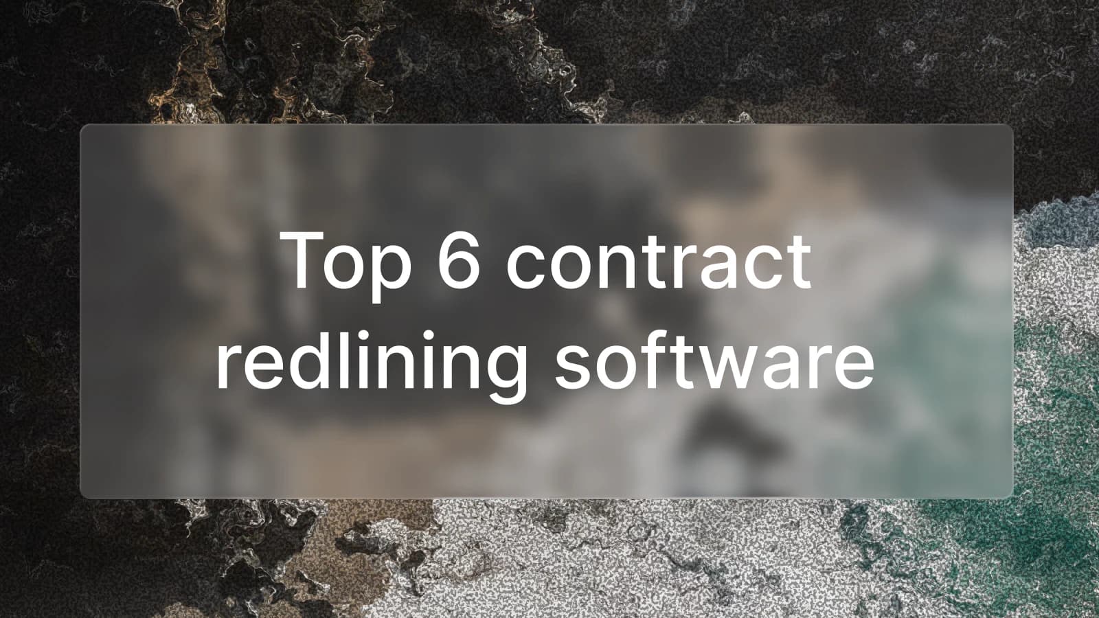 Top 6 contract redlining software alternatives in 2026